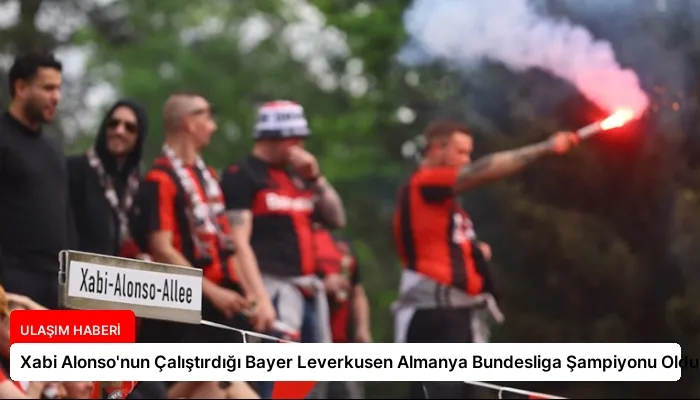Xabi Alonso’nun Çalıştırdığı Bayer Leverkusen Almanya Bundesliga Şampiyonu Oldu