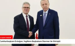 Cumhurbaşkanı Erdoğan, İngiltere Başbakanı Starmer ile Görüştü