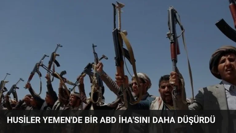 Husiler Yemen’de Bir ABD İHA’sını Daha Düşürdü